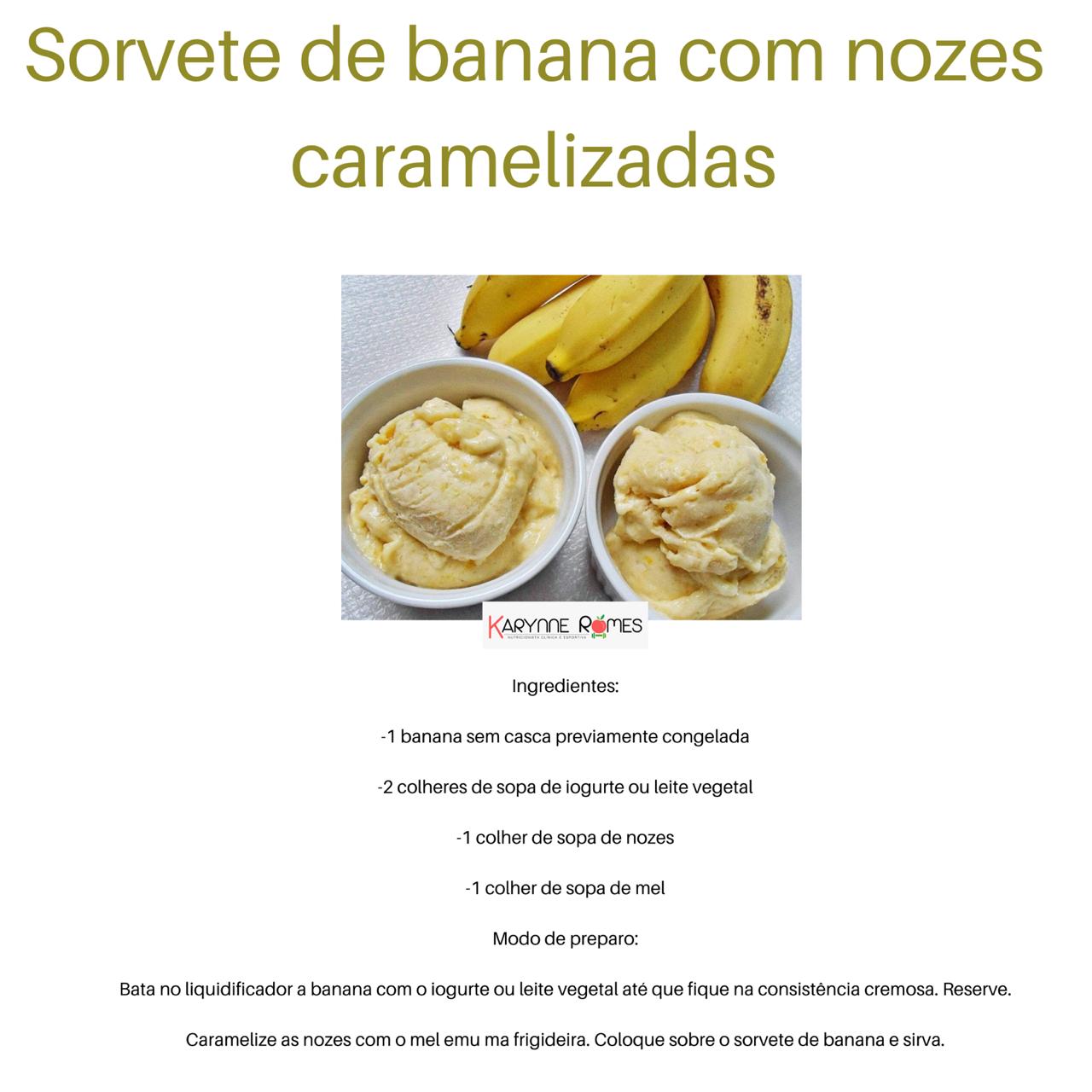 Sorvete de Banana e nozes caramelizada 
